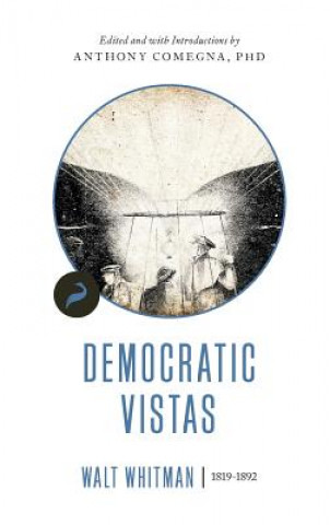 Carte Democratic Vistas Walt Whitman