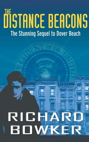 Kniha Distance Beacons (The Last P.I. Series, Book 2) RICHARD BOWKER