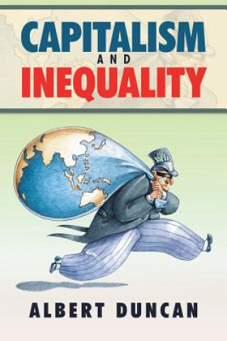 Книга Capitalism and Inequality ALBERT DUNCAN