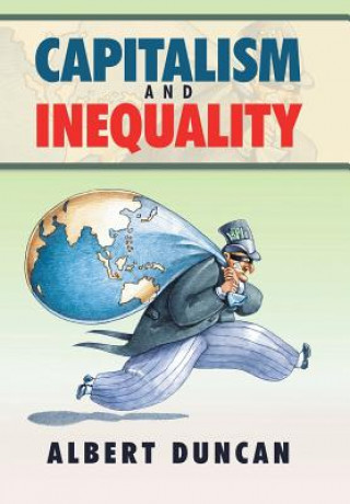 Книга Capitalism and Inequality ALBERT DUNCAN