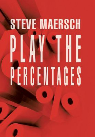 Carte Play the Percentages Steve Maersch
