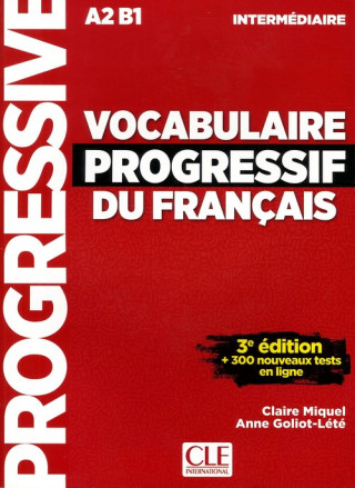 Könyv Vocabulaire progressif du francais - Nouvelle edition Choderlos De Laclos