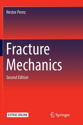 Carte Fracture Mechanics Nestor Perez