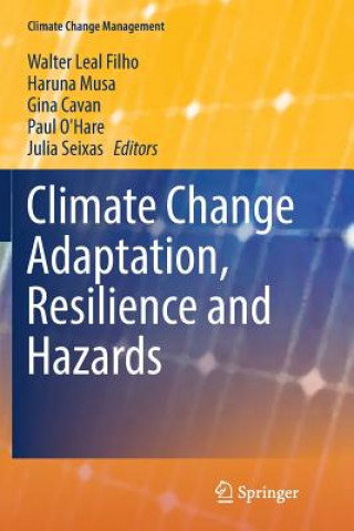 Livro Climate Change Adaptation, Resilience and Hazards WALTER LEAL FILHO