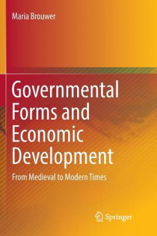 Книга Governmental Forms and Economic Development MARIA BROUWER