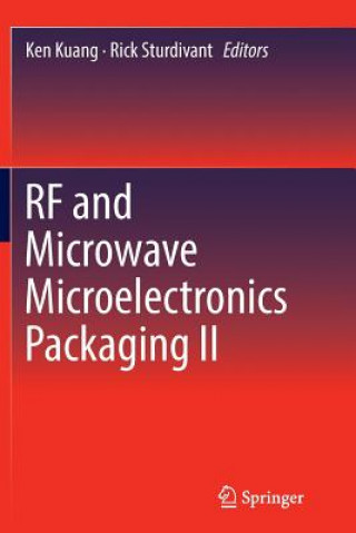 Könyv RF and Microwave Microelectronics Packaging II KEN KUANG