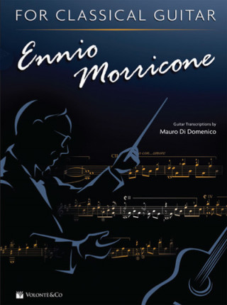 Tiskovina Ennio Morricone for Classical Guitar ENNIO MORRICONE