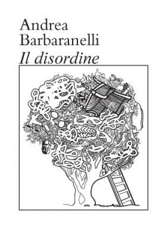 Knjiga disordine ANDREA BARBARANELLI
