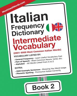 Carte Italian Frequency Dictionary - Intermediate Vocabulary MOSTUSEDWORDS