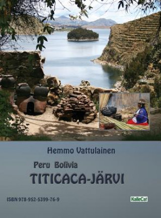 Carte Peru Bolivia - Titicaca-jarvi HEMMO VATTULAINEN