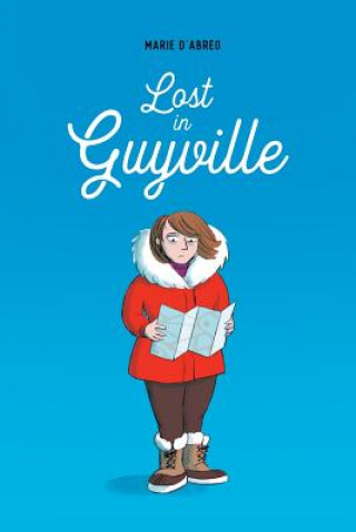 Kniha Lost in Guyville Marie D'Abreo