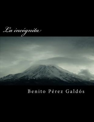 Knjiga La Inc Benito Perez Galdos