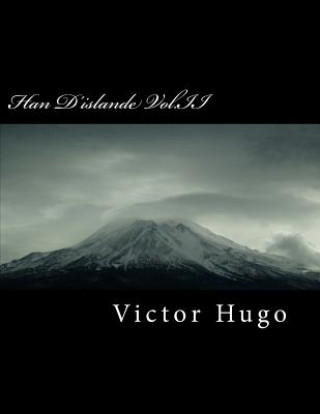 Kniha Han d'Islande Vol.II Victor Hugo