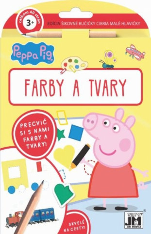 Kniha Farby a tvary/ Prasiatko Peppa neuvedený autor