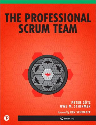 Kniha Professional Scrum Team, The Peter G?tz