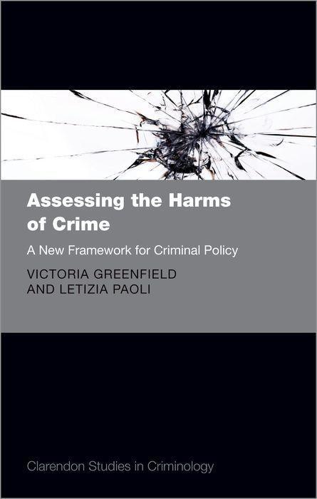 Kniha Assessing the Harms of Crime Letizia Paoli