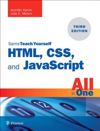 Książka HTML, CSS, and JavaScript All in One Julie Meloni