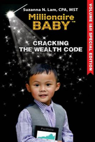 Buch Millionaire Baby: Cracking the Wealth Code: Special Edition Suzanna N Lam
