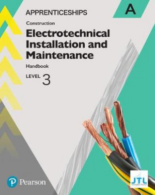 Carte Apprenticeship Level 3 Electrotechnical (Installation and Maintainence) Learner Handbook A + Activebook JTL Training JTL