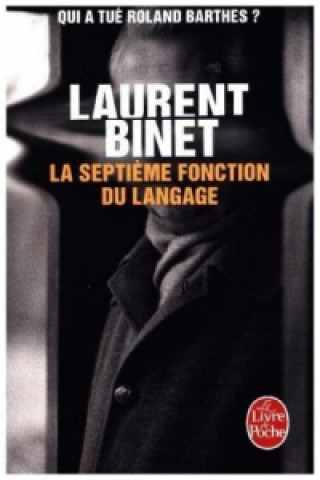 Könyv La septieme fonction du langage Laurent Binet