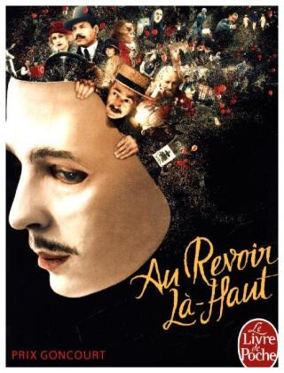 Knjiga Au revoir la-haut  (Prix Goncourt 2013) Pierre Lemaitre