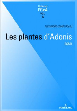 Kniha Les plantes d'Adonis Jacques Chamay