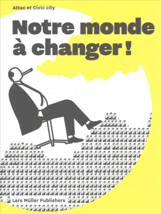 Libro Notre monde ? changer! Ruedi Baur