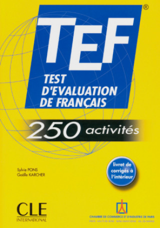 Книга TEF - 250 activités. Livre de l'él?ve Sylvie Pons