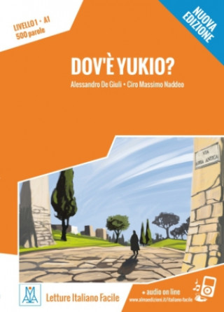 Книга Dov'? Yukio? Nuovo Edizione. Livello 01 Alessandro De Giuli