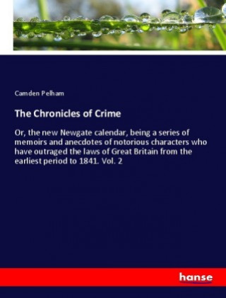 Knjiga The Chronicles of Crime Camden Pelham