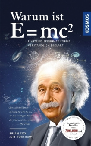 Knjiga Warum ist E = mc?? Brian Cox