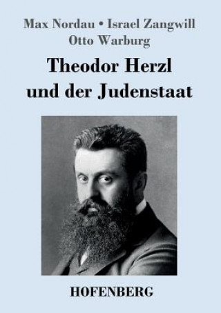 Kniha Theodor Herzl und der Judenstaat Max Nordau