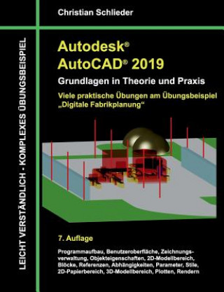 Carte Autodesk AutoCAD 2019 - Grundlagen in Theorie und Praxis Christian Schlieder