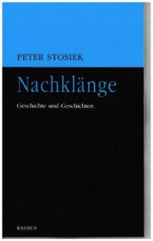 Kniha Nachklänge Peter Stosiek