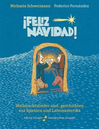 Książka ¡Feliz Navidad! Michaela Schwermann