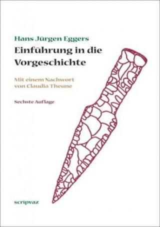 Kniha Einführung in die Vorgeschichte Hans Jürgen Eggers
