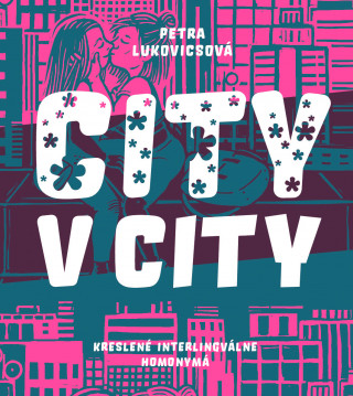 Книга City v city Petra Lukovicsová