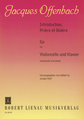 Kniha Introduction, Pri?re et Boléro Jacques Offenbach