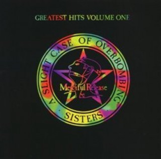 Книга Greatest Hits Volume One: A Slight Case Of Overbombing Sisters Of Mercy