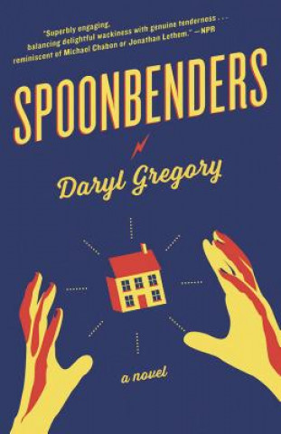 Carte Spoonbenders Daryl Gregory