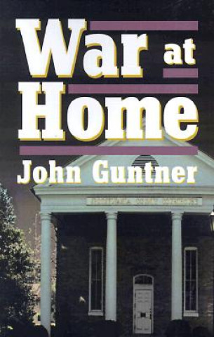 Knjiga War at Home John Guntner