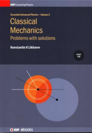 Livre Classical Mechanics, Volume 2 Konstantin K Likharev