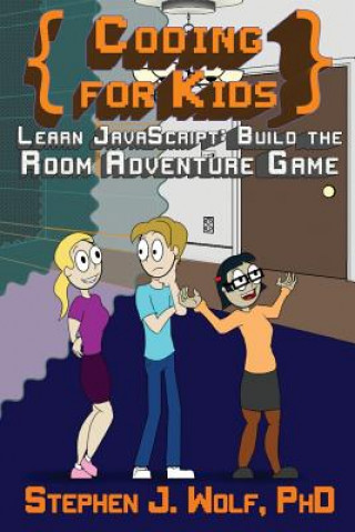 Knjiga Coding for Kids Stephen J Wolf