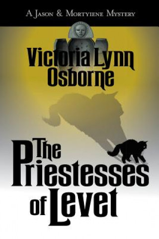 Kniha The Priestesses of Levet Victoria Lynn Osborne