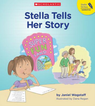 Könyv Stella Tells Her Story Janiel Wagstaff