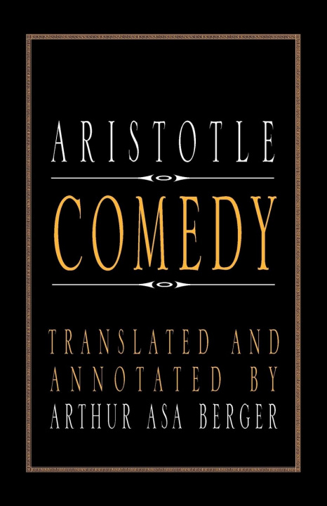 Knjiga Aristotle Comedy Arthur Asa Berger