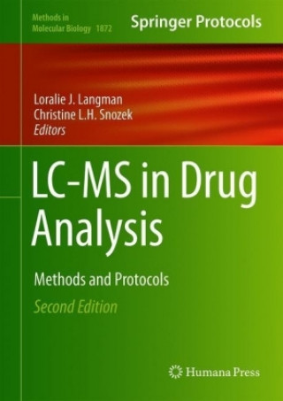 Книга LC-MS in Drug Analysis Loralie J. Langman