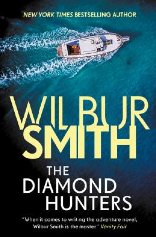 Kniha The Diamond Hunters Wilbur Smith