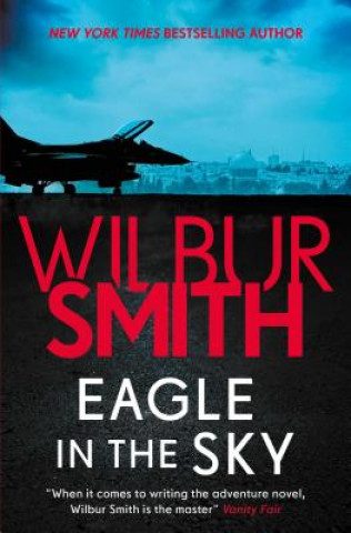 Книга Eagle in the Sky Wilbur Smith
