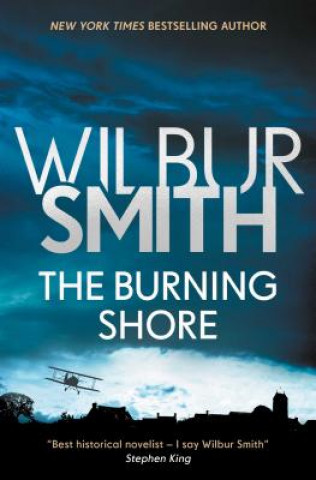 Carte The Burning Shore, 1 Wilbur Smith